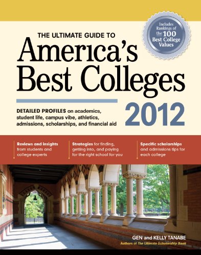 9781932662962: The Ultimate Guide to America's Best Colleges 2012