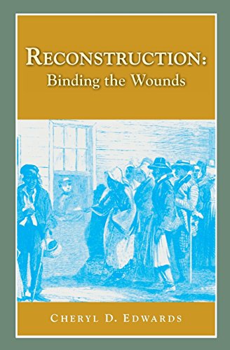 Beispielbild fr Reconstruction: Binding the Wounds (History Compass) zum Verkauf von BooksRun