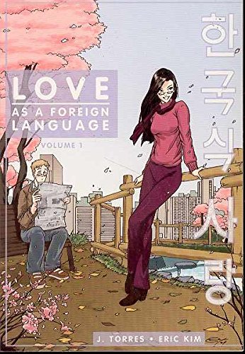 Love As A Foreign Language #1 (9781932664065) by Torres, J.