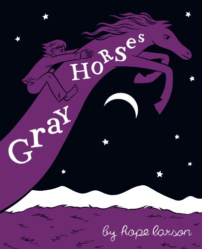 Gray Horses (9781932664362) by Larson, Hope