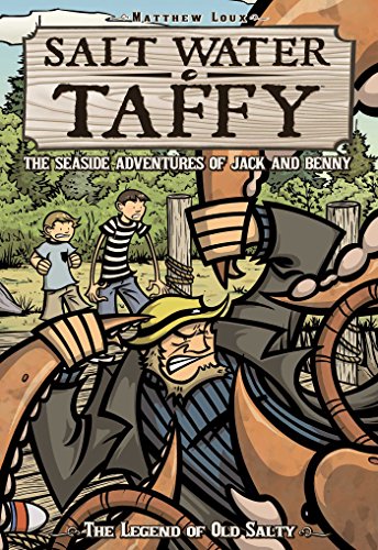 Stock image for Salt Water Taffy Vol. 1: The Legend of Old Salty (1) for sale by SecondSale