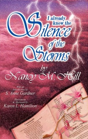 Stock image for I Already Know the Silence of the Storms for sale by HPB-Diamond