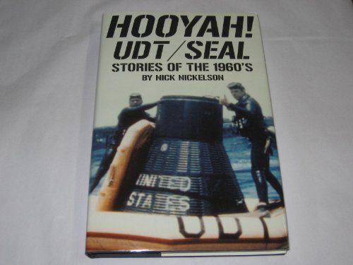 Stock image for Hooyah! UDT/SEAL Stories of the 1960's for sale by ThriftBooks-Atlanta