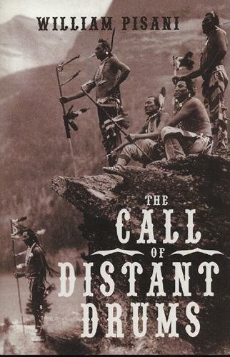 Stock image for The Call of Distant Drums for sale by Early Republic Books