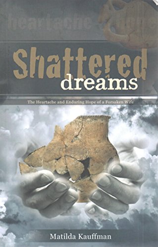 Beispielbild fr Shattered Dreams zum Verkauf von Monster Bookshop