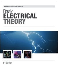 Stock image for Mike Holt's Illustrated Guide to Basic Electrical Theory for sale by SecondSale