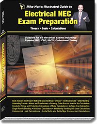 Imagen de archivo de Mike Holt's Illustrated Guide to Electrical NEC Exam Preparation, 2005 Edition w/Answer Key a la venta por HPB-Diamond