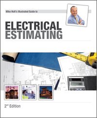 Beispielbild fr Mike Holt's Illustrated Guide to Electrical Estimating 2nd Edition zum Verkauf von Once Upon A Time Books