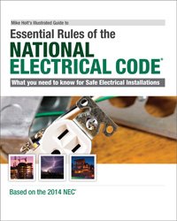 Beispielbild fr Mike Holt's Illustrated Guide to Essential Rules of the National Electrical Code, Based on the 2014 NEC zum Verkauf von Better World Books