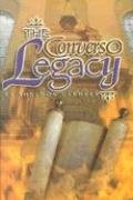 Imagen de archivo de The Converso Legacy a la venta por Black and Read Books, Music & Games