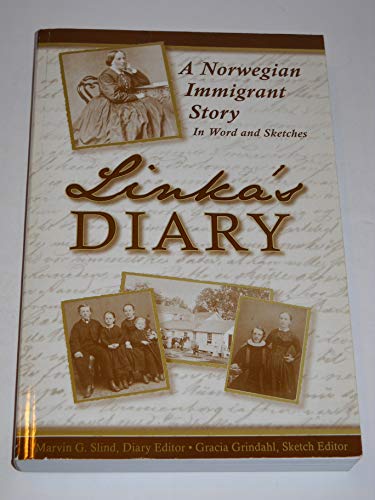 9781932688283: Linka's Diary: A Norwegian Immigrant Story