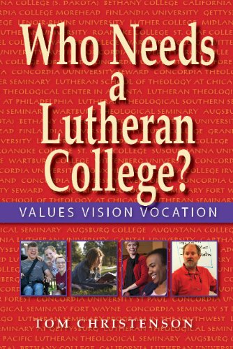 Beispielbild fr Who Needs a Lutheran College zum Verkauf von ThriftBooks-Atlanta