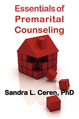 Stock image for Essentials of Premarital Counseling: Creating Compatible Couples (New Horizons in Therapy) for sale by Open Books