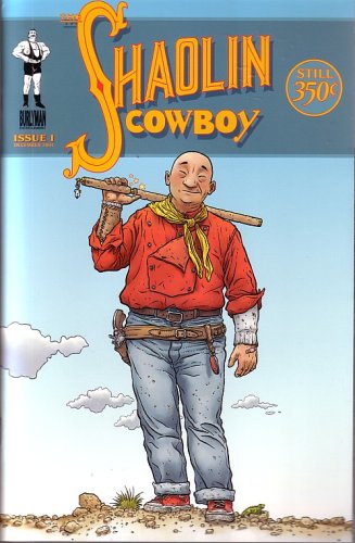 The Shaolin Cowboy #1 - (Vol 54) (9781932700114) by PETER Doherty; Geofrey Darrow