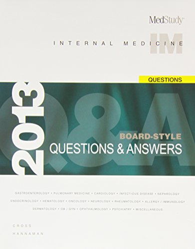 Beispielbild fr MedStudy 2013 Internal Medicine Board-Style Questions and Answers zum Verkauf von Better World Books