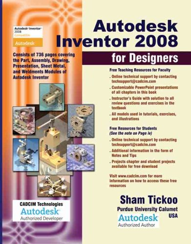 Autodesk Inventor 2008 for Designers (9781932709230) by Sham Tickoo