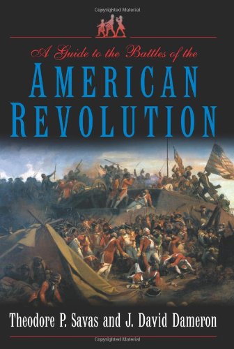 Stock image for A Guide to the Battles of the American Revolution for sale by SecondSale