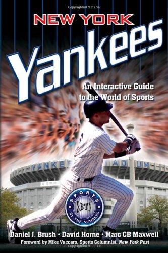 Stock image for New York Yankees: An Interactive Guide to the World of Sports (Sports by the Numbers) for sale by Irish Booksellers
