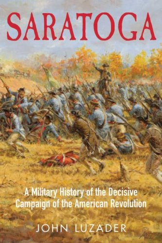 Stock image for Saratoga: A Military History of the Decisive Campaign of the American Revolution for sale by ThriftBooks-Dallas
