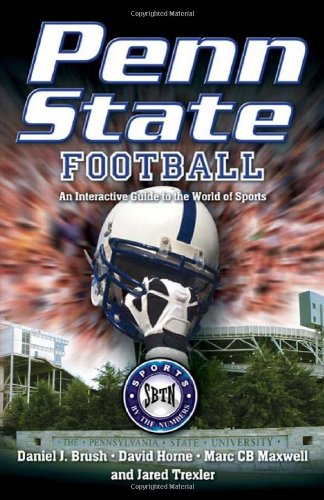 Imagen de archivo de PENN STATE FOOTBALL: An Interactive Guide to the World of Sports (Sports By the Numbers) a la venta por Wonder Book