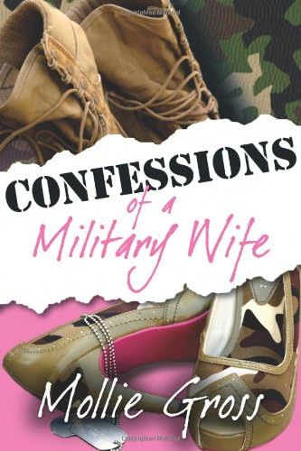 Beispielbild fr Confessions of a Military Wife zum Verkauf von SecondSale