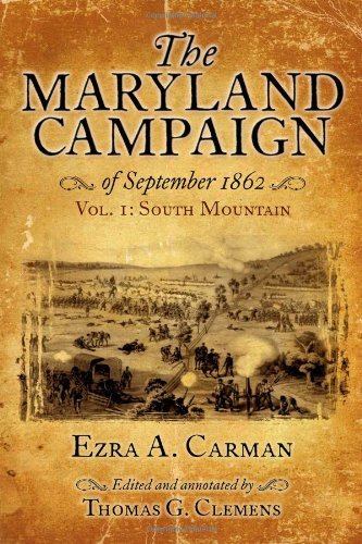 Beispielbild fr The Maryland Campaign of September 1862: Volume 1, South Mountain zum Verkauf von ZBK Books