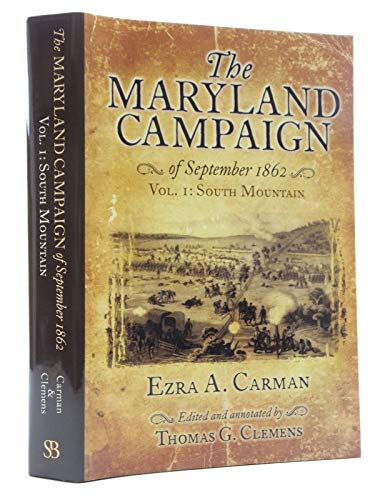 Stock image for The Maryland Campaign of September 1862 : Volume I - South Mountain for sale by Better World Books