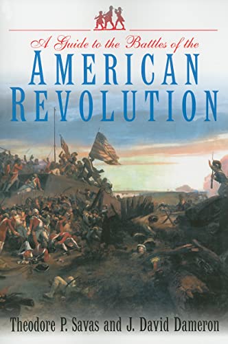 Stock image for A Guide to the Battles of the American Revolution for sale by Goodwill