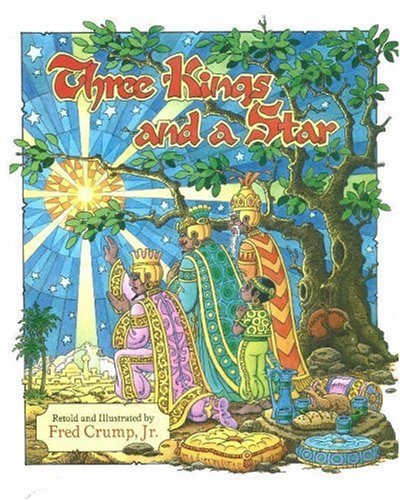 Beispielbild fr Three Kings and a Star zum Verkauf von Irish Booksellers