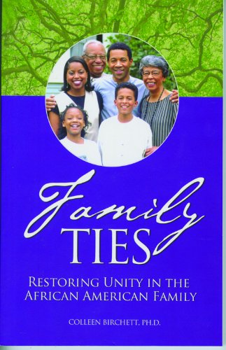 9781932715699: Family Ties: Restoring Unity in the African American Family
