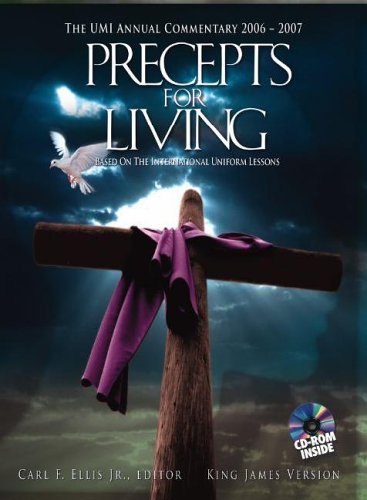 9781932715767: Precepts for Living Annual Commentary: Umi Annual Sunday School Lesson Commentary (Precepts for Living Series)