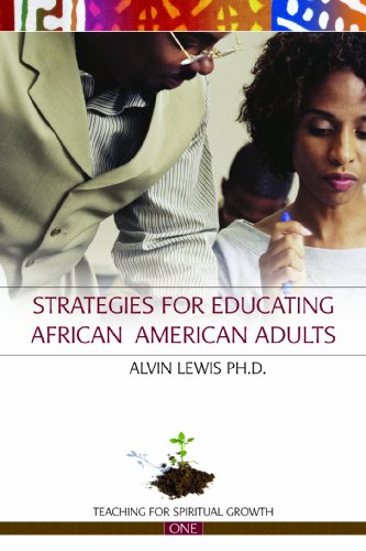 Beispielbild fr Strategies for Educating African American Adults (Teaching for Spiritual Growth) zum Verkauf von SecondSale