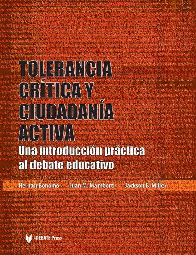 9781932716580: Tolerancia Critica y Ciudadania Activa: Una Introduccion Practica Al Debate Educativo