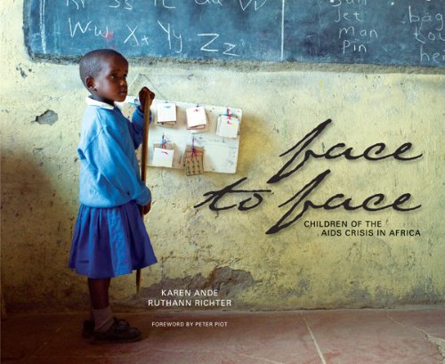 Stock image for Face to Face: Children of the AIDS Crisis in Africa for sale by Books From California