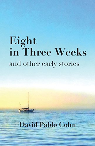 Stock image for Eight in Three Weeks for sale by Bookmans