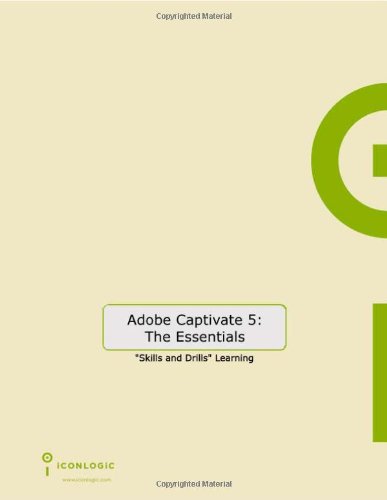 Beispielbild fr Adobe Captivate 5 : The Essentials zum Verkauf von Better World Books: West