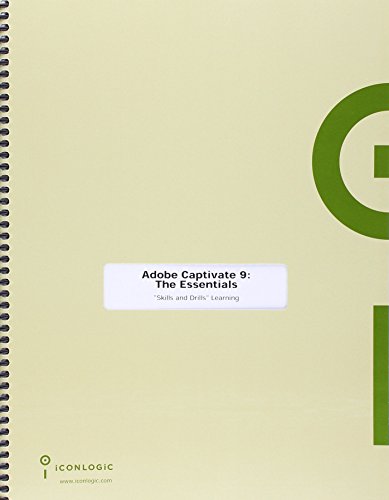 Imagen de archivo de Adobe Captivate 9: The Essentials Workbook a la venta por BooksRun