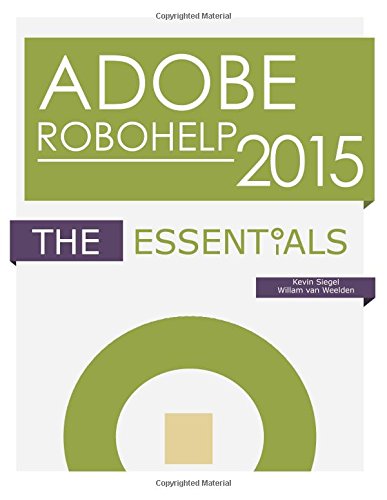 Imagen de archivo de Adobe RoboHelp 2015: The Essentials a la venta por SecondSale