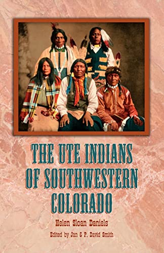 Stock image for The Ute Indians of Southwestern Colorado for sale by Books From California