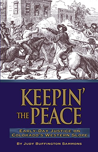 Beispielbild fr Keepin' the Peace zum Verkauf von Jenson Books Inc