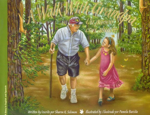 Stock image for A Walk With Grandpa/Un Paseo con el Abuelo for sale by Better World Books