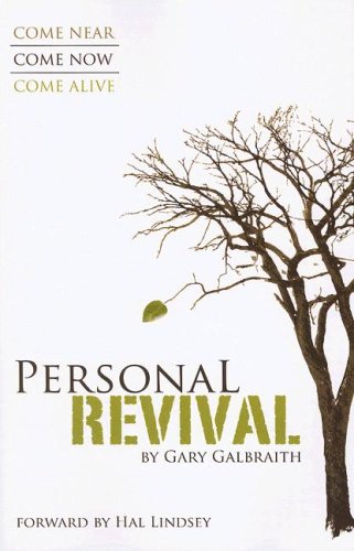 Beispielbild fr Personal Revival: Come Near, Come Now, Come Alive zum Verkauf von Wonder Book
