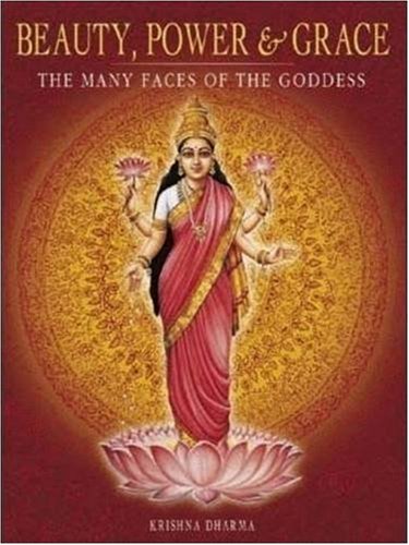 9781932771152: Beauty, Power and Grace: The Many Faces of the Goddess