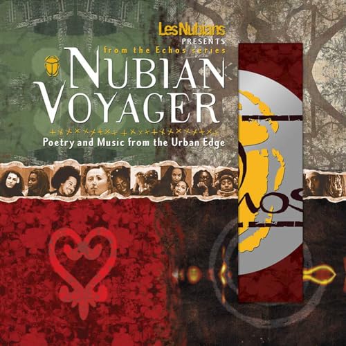 9781932771763: Nubian Voyager: Echos : Poetry and Music from the Urban Edge