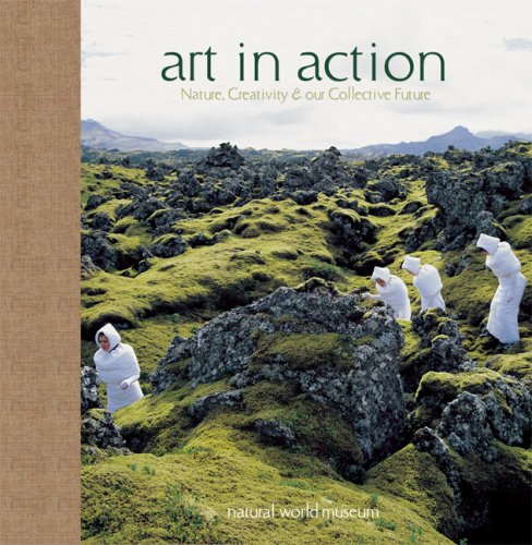 Imagen de archivo de Art in Action: Nature, Creativity, and Our Collective Future a la venta por ThriftBooks-Dallas