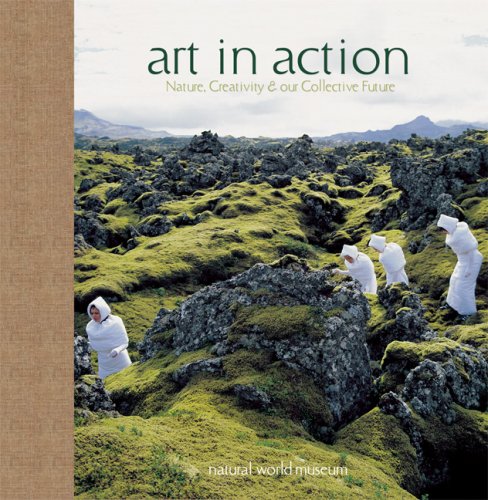 Imagen de archivo de Art in Action: Nature, Creativity, and Our Collective Future a la venta por Chapitre.com : livres et presse ancienne