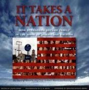 Beispielbild fr It Takes a Nation: How Strangers Became Family in the Wake of Hurricane Katrina zum Verkauf von Wonder Book