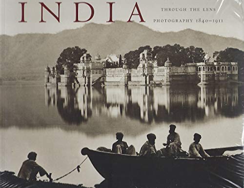 Stock image for India Through the Lens: Photography 1840-1911 for sale by WorldofBooks