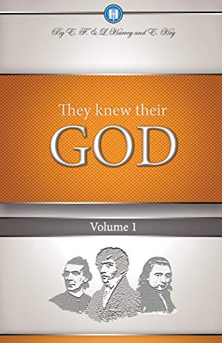 Stock image for They Knew Their God Volume 1 for sale by GF Books, Inc.