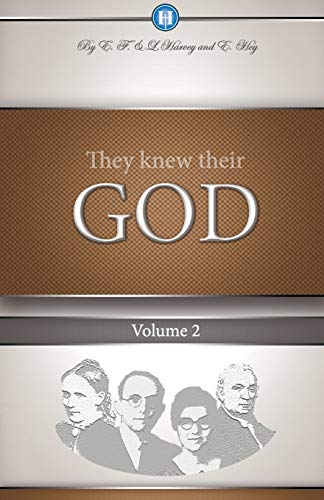 9781932774108: They Knew Their God Volume 2